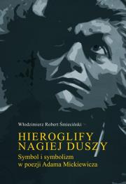 Okładka książki Hieroglify nagiej duszy. Symbol i symbolizm...