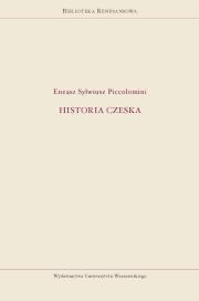 Historia czeska. Autor: Piccolomini Sylwiusz Eneasz. Dadada.pl Okładka książki Historia czeska