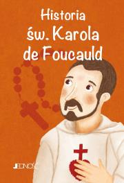 Okładka książki Historia św. Karola de Foucauld
