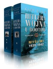 Hitlera wojna U-Bootów. Tom 1-2. Autor: Blair Clay. Dadada.pl Okładka książki Hitlera wojna U-Bootów. Tom 1-2
