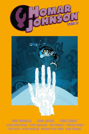 Homar Johnson. Tom 2. Autor: Mignola Mike, Arcudi John, Tonči Zonjić. Dadada.pl Okładka książki Homar Johnson. Tom 2