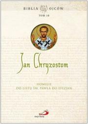 Okładka książki Homilie do Listu św. Pawła do Efezjan
