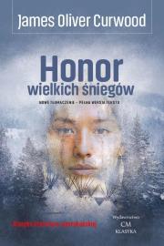 Okładka książki Honor wielkich śniegów