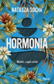 Hormonia Wielkie Litery. Autor: Natasza Socha. Dadada.pl Okładka książki Hormonia Wielkie Litery