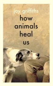 Okładka książki How Animals Heal Us