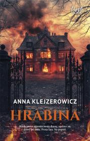 Hrabina. Autor: Klejzerowicz Anna. Dadada.pl Okładka książki Hrabina