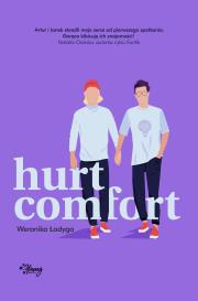 Hurt/Comfort. Autor: Weronika Łodyga. Dadada.pl Okładka książki Hurt/Comfort