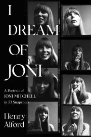 I Dream of Joni. Autor: Alford Henry. Dadada.pl Okładka książki I Dream of Joni