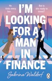 I'm Looking For a Man in Finance wer. angielska. Autor: Sabrina Waldorf. Dadada.pl Okładka książki I'm Looking For a Man in Finance wer. angielska