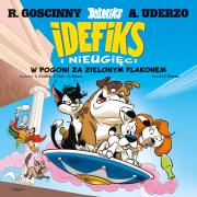 Okładka książki Idefiks i Nieugięci. W pogoni za zielonym flakonem. Tom 8