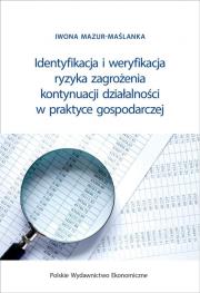 Okładka książki Identyfikacja i weryfikacja ryzyka zagrożenia kontynuacji działalności w praktyce gospodarczej