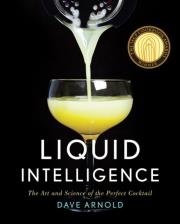 Okładka książki Image for Liquid Intelligence. The Art and Science of the Perfect Cocktail
