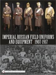 Imperial Russian Field Uniforms and Equipment 1907-1917. Autor: Johan Somers. Dadada.pl Okładka książki Imperial Russian Field Uniforms and Equipment 1907-1917