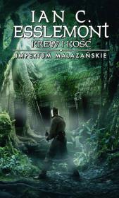 Okładka książki Imperium Malazańskie T.5 Krew i kości