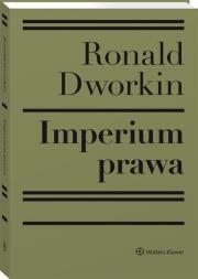 Imperium prawa. Autor: Ronald Dworkin. Dadada.pl Okładka książki Imperium prawa