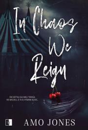 Okładka książki In Chaos We Reign. Midnight Mayhem. Tom 4
