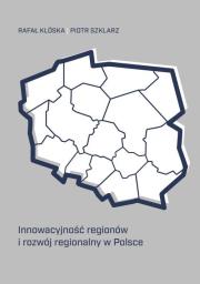 Okładka książki Innowacyjność regionów i rozwój regionalny w Polsce