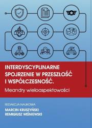 Okładka książki Interdyscyplinarne spojrzenie w przeszłość...