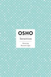 Intuition. Autor: Osho. Dadada.pl Okładka książki Intuition