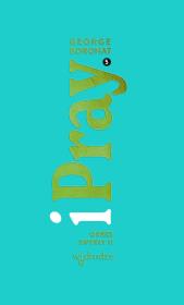 iPray. Okres Zwykły II. Autor: George Boronat. Dadada.pl Okładka książki iPray. Okres Zwykły II