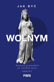 Okładka książki Jak być wolnym
