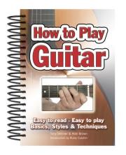 Okładka książki Jak grać na gitarze - How To Play Guitar [ENG]
