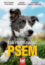 Jak rozmawiać z psem. Autor:   Praca zbiorowa. Dadada.pl Okładka książki Jak rozmawiać z psem