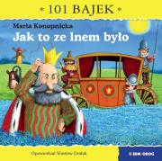 Jak to ze lnem było. 101 bajek. Autor: Drabik Wiesław. Dadada.pl Okładka książki Jak to ze lnem było. 101 bajek