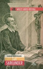 Jan Sarkander. Autor: Andrzej Babuchowski. Dadada.pl Okładka książki Jan Sarkander