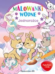 Okładka książki Jednorożce. Malowanki wodne. Pędzelkiem i wodą