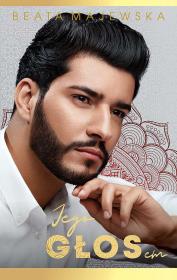 Jego głosem. Seria arabska. Tom 4. Autor: Beata Majewska. Dadada.pl Okładka książki Jego głosem. Seria arabska. Tom 4