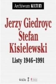 Okładka książki Jerzy Giedroyc, Stefan Kisielewski Listy 1946-1991