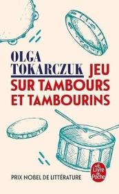 Jeu sur tambours et tambourins. Autor: Olga Tokarczyk. Dadada.pl Okładka książki Jeu sur tambours et tambourins