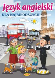 Język angielski dla najmłodszych. Autor: Kruszewski Włodzimierz, Ernest Błędowski, Adrian Boruch. Dadada.pl Okładka książki Język angielski dla najmłodszych