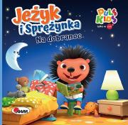 Jeżyk i Sprężynka. Na dobranoc. Autor: Vanevska Katarzyna. Dadada.pl Okładka książki Jeżyk i Sprężynka. Na dobranoc