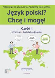 Okładka książki Język polski? Chcę i mogę! Część II: A1+ w.2