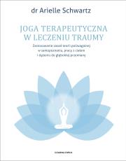 Okładka książki Joga terapeutyczna w leczeniu traumy