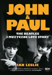 Okładka książki John & Paul. The Beatles i muzyczne love story