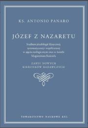Okładka książki Józef z Nazaretu. Studium józefologii klasycznej , systematycznej i współczesnej w ujęciu teologicznym oraz w świetle Magisterium Kościoła. Panaro Antonio