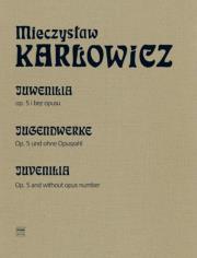 Okładka książki Juwenilia op. 5 i bez opusu