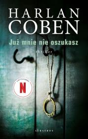 Okładka książki Już mnie nie oszukasz