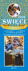 Okładka książki Kalendarz 2026 Święci orędownicy w chorobach w modlitwie w trudnych sprawach