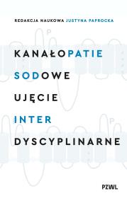 Okładka książki Kanałopatie sodowe. Ujęcie interdyscyplinarne