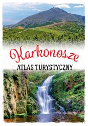 Karkonosze. Atlas turystyczny. Autor: Anna Matela-Lubańska. Dadada.pl Okładka książki Karkonosze. Atlas turystyczny