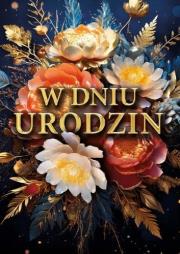 Karnet B6 3D W dniu urodzin. Wydawca: Armin Style. Dadada.pl Opakowanie Karnet B6 3D W dniu urodzin