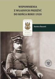 Kazimierz Raszewski, Wspomnienia z własnych przeżyć do końca roku 1920. Autor: Koreś Daniel, Ewa Dulna-Rak. Dadada.pl Okładka książki Kazimierz Raszewski, Wspomnienia z własnych przeżyć do końca roku 1920