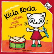 Okładka książki Kicia Kocia zakłada zespół muzyczny