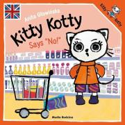 Okładka książki Kitty Kotty says: No!