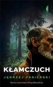 Kłamczuch w.2022. Autor: Jędrzej Pasierski. Dadada.pl Okładka książki Kłamczuch w.2022