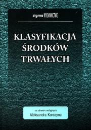 Klasyfikacja środków trwałych. Wydawca: Sigma. Dadada.pl Opakowanie Klasyfikacja środków trwałych
